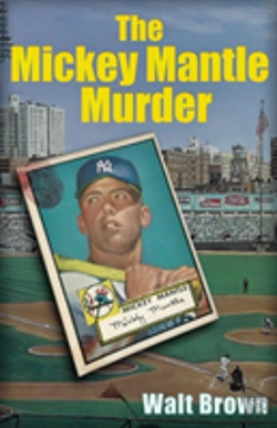 Bertrand.pt - The Mickey Mantle Murders