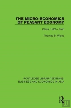 Bertrand.pt - The Micro-Economics Of Peasant Economy, China 1920-1940