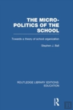 Bertrand.pt - The Micro-Politics Of The School
