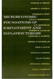 The Microeconomic Foundations Of Employment And Inflation Theory