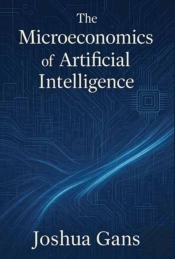 The Microeconomics Of Artificial Intelligence