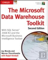 The Microsoft Data Warehouse Toolkit