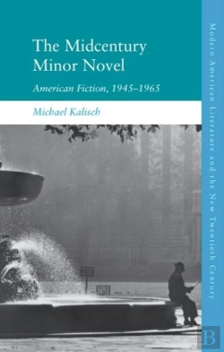 Bertrand.pt - The Midcentury Minor Novel