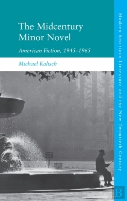 Bertrand.pt - The Midcentury Minor Novel