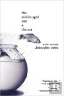 The Middle-Aged Man And The Sea