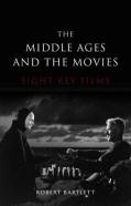 The Middle Ages And The Movies