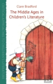 The Middle Ages In Children'S Literature