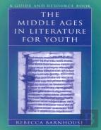 The Middle Ages In Literature For Youth