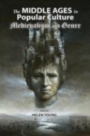 The Middle Ages In Popular Culture