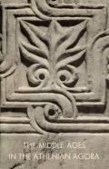 The Middle Ages In The Athenian Agora