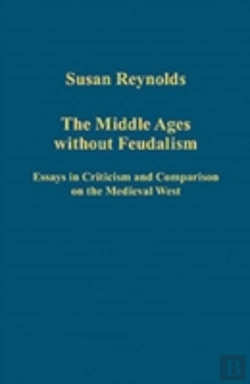 Bertrand.pt - The Middle Ages Without Feudalism