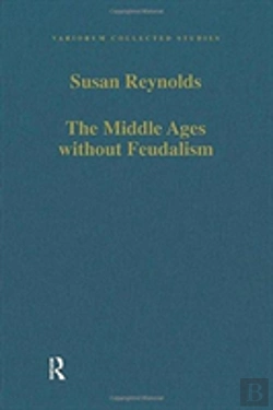 Bertrand.pt - The Middle Ages Without Feudalism