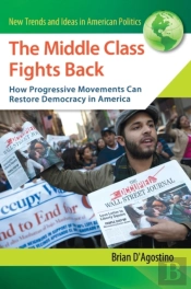 The Middle Class Fights Back