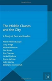 The Middle Classes And The City