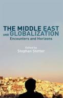 The Middle East And Globalization
