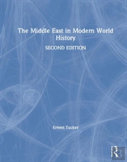 Bertrand.pt - The Middle East In Modern World History