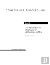 The Middle East In The Shadow Of Afghanistan And Iraq