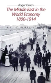 The Middle East In The World Economy, 1800-1914