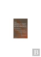 The Middle East Remembered