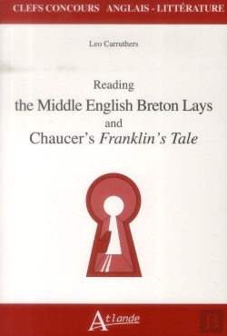 Bertrand.pt - The Middle English Breton Lays ; Chaucer, The Franklin'S Prologue And Tale