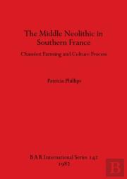The Middle Neolithic In Southern France