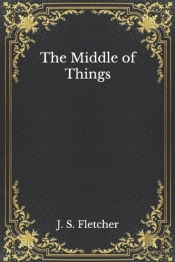 The Middle Of Things