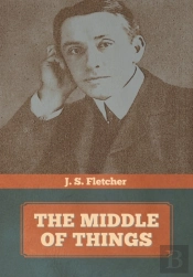 The Middle Of Things