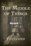The Middle Of Things Illustrated