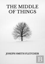 The Middle Of Things