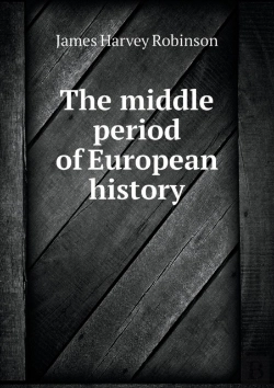 Bertrand.pt - The Middle Period Of European History