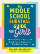 The Middle School Survival Guide For Girls