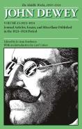 The Middle Works Of John Dewey, Volume 15, 1899 - 1924