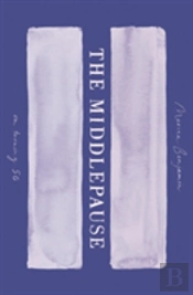 The Middlepause