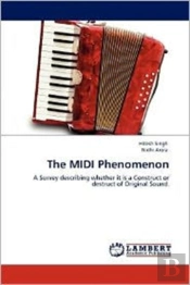 The Midi Phenomenon
