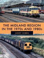 The Midland Region In The 1970s And 1980s