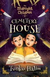 The Midnight Children: The Cemetery House