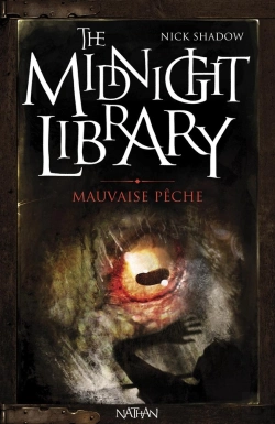 Bertrand.pt - The Midnight Library T.8 ; Mauvaise Pêche