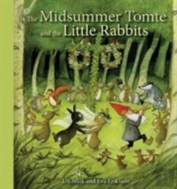 Bertrand.pt - The Midsummer Tomte And The Little Rabbits