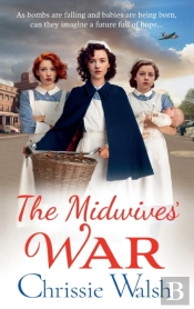 The Midwives' War