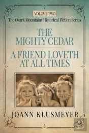 The Mighty Cedar And A Friend Loveth At