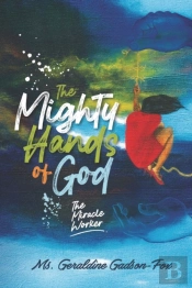 The Mighty Hands Of God