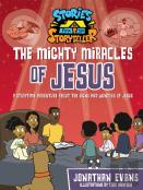 The Mighty Miracles Of Jesus