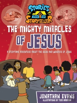 Bertrand.pt - The Mighty Miracles Of Jesus