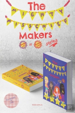 Bertrand.pt - The Mighty Misschief Makers (2 Book Series)