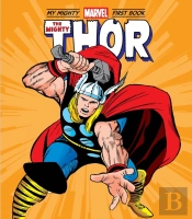 The Mighty Thor: My Mighty Marvel First Book