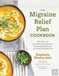 Bertrand.pt - The Migraine Relief Plan Cookbook