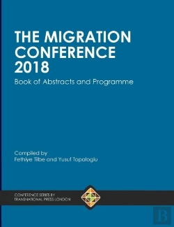 Bertrand.pt - The Migration Conference 2018 Book Of Abstracts And Programme