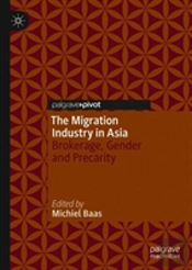 The Migration Industry In Asia
