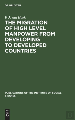 Bertrand.pt - The Migration Of High Level Manpower From Developing To Developed Countries