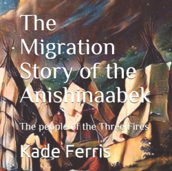 Bertrand.pt - The Migration Story Of The Anishinaabek